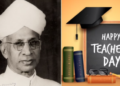 ভাৰতত কিয় ৫ ছেপ্টেম্বৰত শিক্ষক দিৱস পালন কৰা হয়? জানক ইয়াৰ নেপথ্যৰ ইতিহাসসহ দিনটোৰ তাৎপৰ্য্য