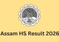২৮ এপ্ৰিলত ঘোষণা হ’ব HS চূড়ান্ত বৰ্ষৰ ফলাফল, কি কি ৱেবচাইটত পাৰিব চাব?
