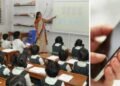 শ্ৰেণীকোঠাৰ ভিতৰত ব্যৱহাৰ কৰিব নোৱাৰে মোবাইল, শিক্ষক-শিক্ষয়িত্ৰীলৈ নিৰ্দেশনা!