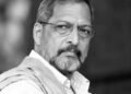 প্ৰকৃততে কি কাৰণত মৃত্যু হৈছিল নানা পাটেকাৰৰ?
